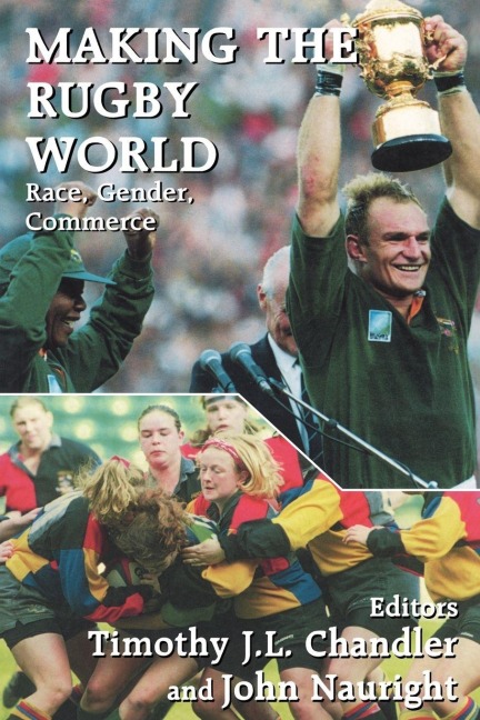 Making the Rugby World - 