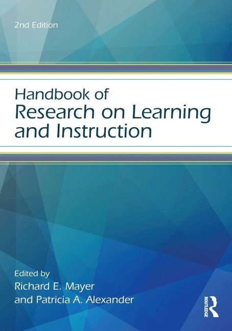 Handbook of Research on Learning and Instruction - 