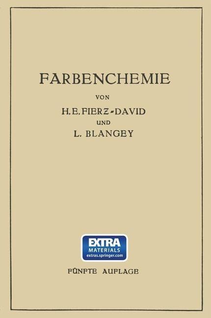 Grundlegende Operationen der Farbenchemie - Hans Eduard Fierz-David, Louis Blangey