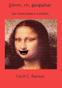 Cover-Bild zum Titel 'Sorrir, Rir, Gargalhar' von 'Cecil C. Ramos'