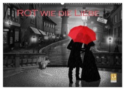 Cover-Bild zum Titel 'Rot wie die Liebe by Mausopardia (Wandkalender 2026 DIN A2 quer), CALVENDO Monatskalender' von 'Monika Jüngling Alias Mausopardia'