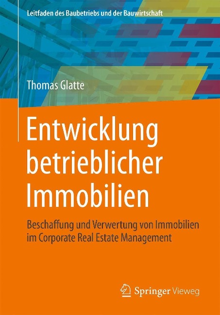 Entwicklung betrieblicher Immobilien - Thomas Glatte