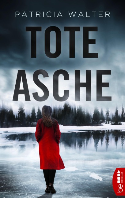 Tote Asche - Patricia Walter