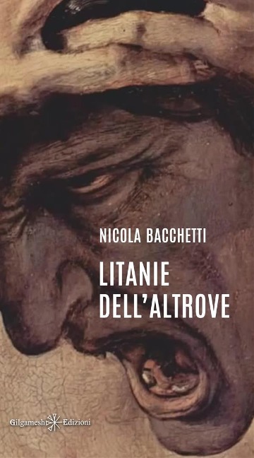 Litanie dell'Altrove - Nicola Bacchetti