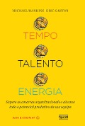 Cover-Bild zum Titel 'Tempo, talento, energia' von 'Michael Mankins, Eric Garton'