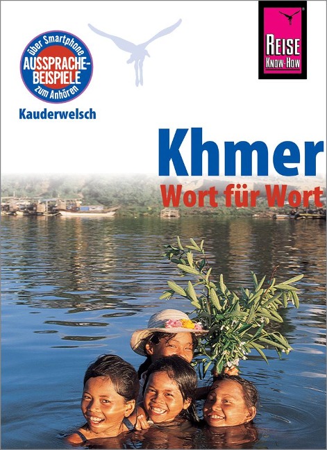 Khmer - Wort für Wort (für Kambodscha) - Claudia Götze-Sam, Sam Samnang