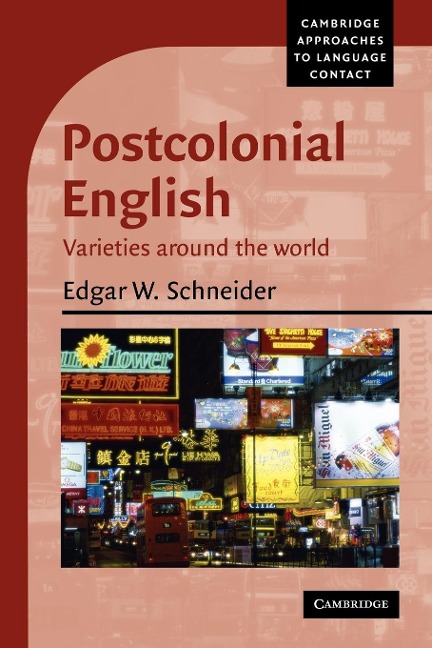 Postcolonial English - Edgar W. Schneider