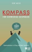 Cover-Bild zum Titel 'Kompass für schwierige Gespräche - Das EIGER-Modell' von 'René Meier'
