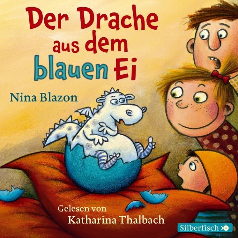 Der Drache aus dem blauen Ei - Nina Blazon