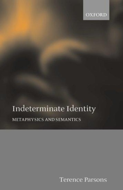 Indeterminate Identity - Terence Parsons