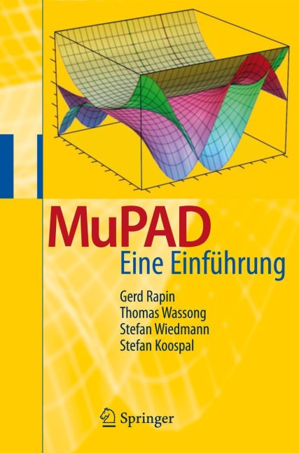 MuPAD - Gerd Rapin, Stefan Koospal, Stefan Wiedmann, Thomas Wassong