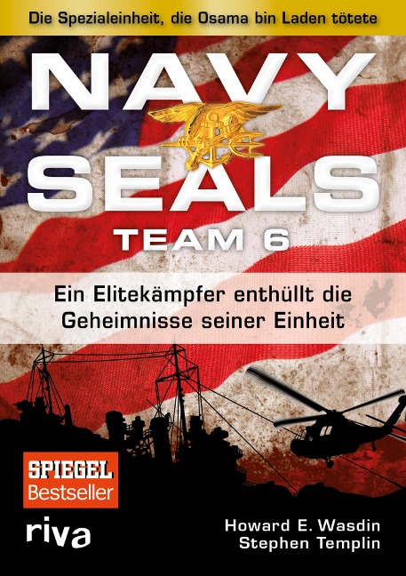 Navy Seals Team 6 - Howard E. Wasdin, Stephen Templin
