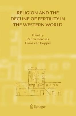 Religion and the Decline of Fertility in the Western World - 