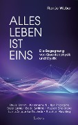 Cover-Bild zum Titel 'Alles Leben ist eins' von 'Renée Weber'