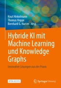 Hybride KI mit Machine Learning und Knowledge Graphs - 