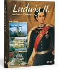 Cover-Bild zum Titel 'Ludwig II. und seine Schlösser' von 'Ludwig Merkle'