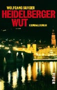 Cover-Bild zum Titel 'Heidelberger Wut' von 'Wolfgang Burger'