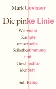 Cover-Bild zum Titel 'Die pinke Linie' von 'Mark Gevisser'