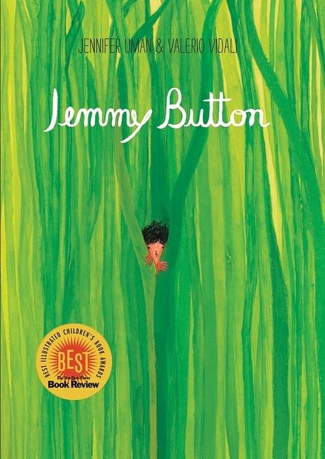 Jemmy Button - Jennifer Uman, Valerio Vidali