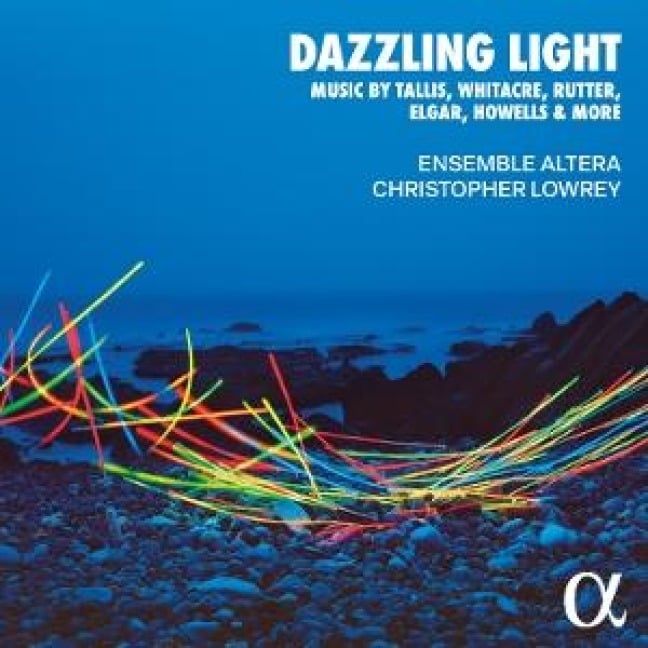 Dazzling Light - Christopher Ensemble Altera/Lowrey