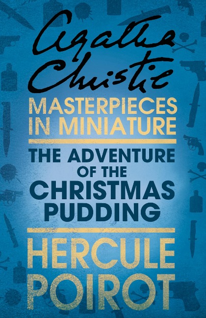 The Adventure of the Christmas Pudding - Agatha Christie