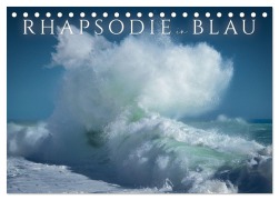 Cover-Bild zum Titel 'Rhapsodie in Blau (Tischkalender 2026 DIN A5 quer), CALVENDO Monatskalender' von 'Giovanni Allievi'