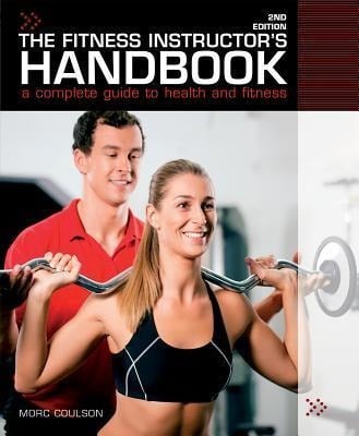 The Fitness Instructor's Handbook - Morc Coulson