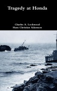 Cover-Bild zum Titel 'Tragedy at Honda' von 'Charles A. Lockwood, Hans Christian Adamson'