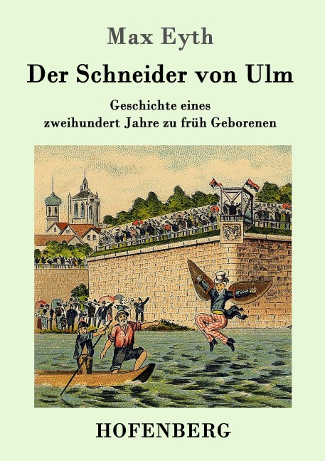 Der Schneider von Ulm - Max Eyth