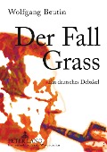 Cover-Bild zum Titel 'Der Fall Grass' von 'Wolfgang Beutin'