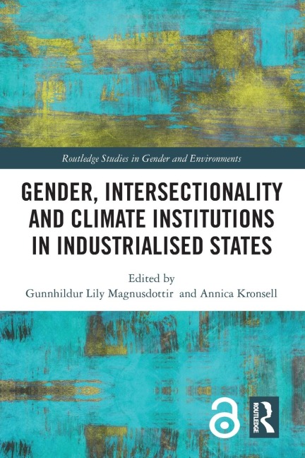 Gender, Intersectionality and Climate Institutions in Industrialised States - 