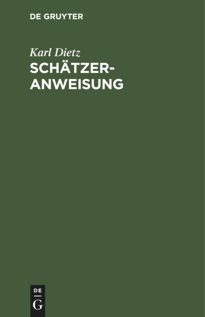 Schätzer-Anweisung - Karl Dietz