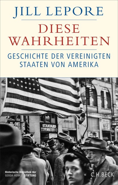 Diese Wahrheiten - Jill Lepore