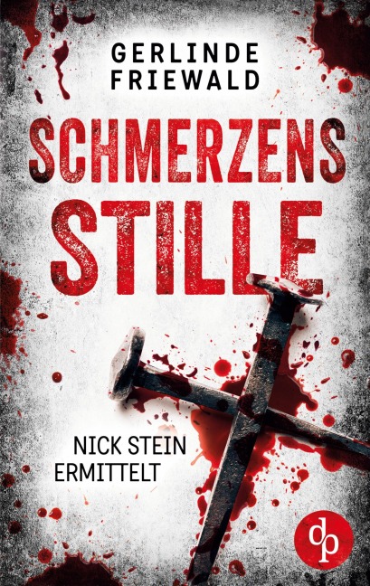 Schmerzensstille - Gerlinde Friewald