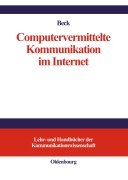 Cover-Bild zum Titel 'Computervermittelte Kommunikation im Internet' von 'Klaus Beck'