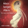 Cover-Bild zum Titel 'Mein langer Atem' von 'Katrin Zeddies'