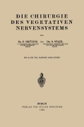 Cover-Bild zum Titel 'Die Chirurgie des Vegetativen Nervensystems' von 'O. Stahl, Friedrich Brüning'