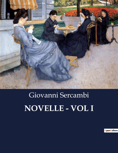 NOVELLE - VOL I - Giovanni Sercambi