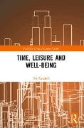 Cover-Bild zum Titel 'Time, Leisure and Well-Being' von 'Jiri Zuzanek'
