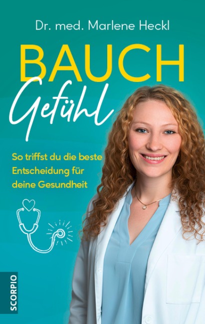 Bauchgefühl - Marlene Heckl
