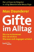 Gifte im Alltag - Max Daunderer