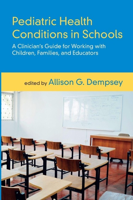 Pediatric Health Conditions in Schools - 
