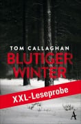 Cover-Bild zum Titel 'XXL-LESEPROBE: Callaghan - Blutiger Winter' von 'Tom Callaghan'