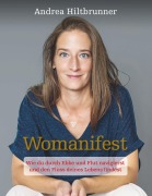 Cover-Bild zum Titel 'Womanifest' von 'Andrea Hiltbrunner'