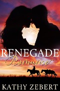 Cover-Bild zum Titel 'Renegade Romance (Romancing Justice, #2)' von 'Kathy Zebert'