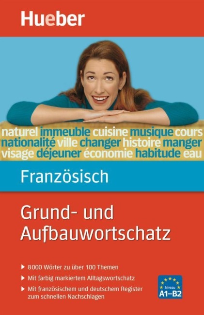 Grund- und Aufbauwortschatz Französisch - Thérèse Buffard