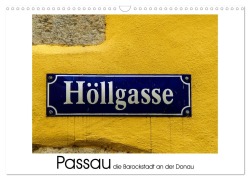 Cover-Bild zum Titel 'Passau die Barockstadt an der Donau (Wandkalender 2026 DIN A3 quer), CALVENDO Monatskalender' von 'Gabi Hampe'