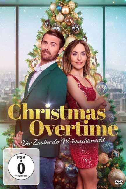 Christmas Overtime - Der Zauber der Weihnachtsnacht - Ann Deborah Fishman, Simon K. Parker, Anthony Espina