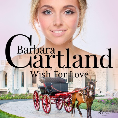 Wish For Love - Barbara Cartland