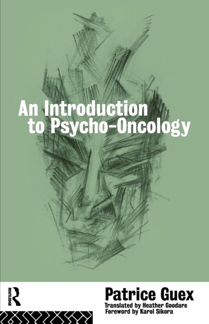 An Introduction to Psycho-Oncology - Patrice Guex